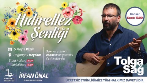 Bayraklı Belediyesi 'Hıdırellez'i Tolga Sağ konseri ile kutlayacak