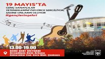 Ankara Büyükşehir Belediyesi 19 Mayıs'ta gençler için sahne kuracak