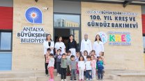 Antalya Büyükşehir Belediyesi Kepez Santral Mahallesi 100. Yıl kreşi açıldı