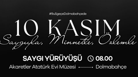 Beşiktaş Belediyesi'nin 10 Kasım programı belli oldu