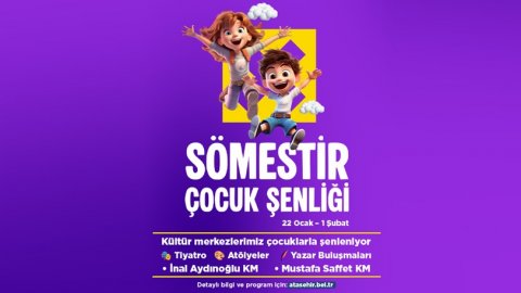 Ataşehir Belediyesi çocuklar için Sömestir Çocuk Şenliği düzenleyecek