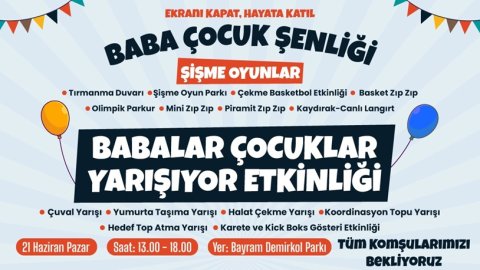 Kartal Belediyesi Babalar Günü'nde Baba Çocuk Şenliği düzenleyecek