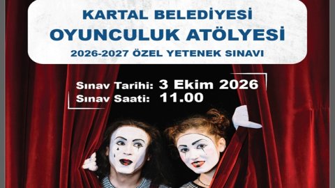 Kartal Belediyesi Oyunculuk Atölyesi Yeni Dönem Öğrencilerini Bekliyor