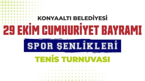 Konyaaltı Belediyesi'nden 29 Ekim dolayısıyla tenis turnuvası