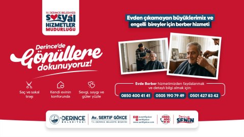 Derince Belediyesi'nden ihtiyaç sahiplerine evde berber ve bakım hizmeti